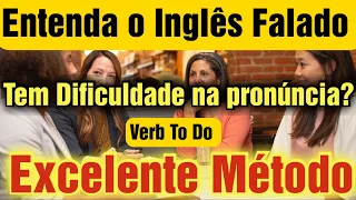 A melhor maneira de aprender o inglês falado. Frases com o verbo To Do. listen and Speaking. #Aula