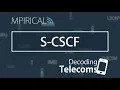 S-CSCF - Decoding Telecoms