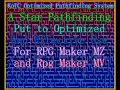 Rpg Maker -MZ - KoTC Optimized Pathfinding System
