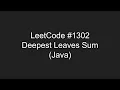 LeetCode - Deepest Leaves Sum