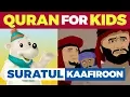 Download Lagu Learn Quran Cartoon - Surah Al-Kaafiroon