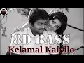 Download Lagu Kelamal Kaiyile 8D Bass Song