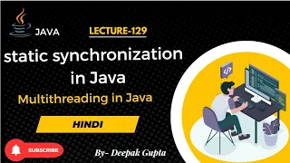 Core Java part129 static synchronization in Java multithreading in hindi