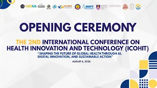 The 2nd International Conference on Health Innovation and Technology ICoHIT