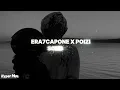 ERA7CAPONE X POIZI - SONBAHAR / SLOWED + REVERB