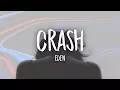 Lagu EDEN - crash (Lyrics)