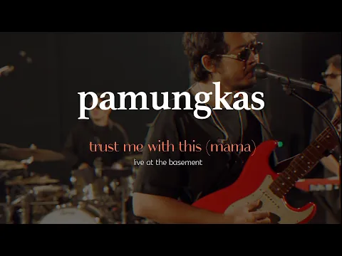 Download MP3 Trust Me With This (Mama) (Live at The Basement)