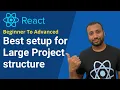 React Bangla Tutorial 64 best practice for a react project structure