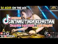 Download Lagu DJ AGUS LAGU BARU PASTI RAMI CINTAMU TIADA KEPASTIAN SOUND FYP TIKTOK
