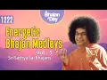 Download Lagu 1222 - Energetic Bhajan Medleys Vol - 5 | Sri Sathya Sai Bhajans