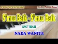 Download Lagu SEMUA BAIK ll KARAOKE ROHANI ll SHINTA ROSARI ll NADA WANITA G=DO