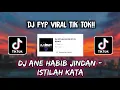 Download Lagu Sound DJ RENDY - DJ ANE HABIB JINDAN - ISTILAH KATA VIRAL TIK TOK 🎶🎶