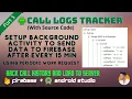 Background Service in Android using PERIODIC WORK REQUEST With Source Code