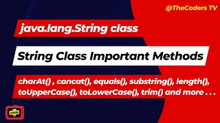 String Class Important Methods java lang String String Class TheCoders TV
