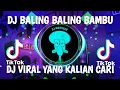 DJ BALING BALING BAMBU || DJ DORAEMON 🎶 KANTONG AJAIB 🎶  FULL BASS VIRAL TIKTOK