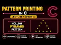 Hollow Pyramid Pattern in C Lecture 5 Part 3 BS Niranjan