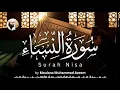 Download Lagu Complete Surah An-Nisa (سورۃ النساء کاملۃ) Beautiful Recitation by Maulana Muhammad Azeem | Urdu CC