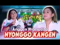 Download Lagu Anggun Pramudita - Nyonggo Kangen (Official Music Video)