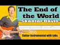 Download Lagu The end of the world (Skeeter Davis) - Guitar Instrumental with tabs