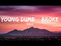 Download Lagu Khalid - Young Dumb \u0026 Broke (Lyrics) |1HOUR LYRICS