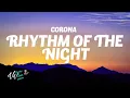 Download Lagu Corona - Rhythm of the Night (Lyrics)