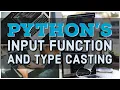 Python s Input Function and Type Casting in Hindi