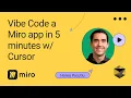 Vibe Code a Miro app in 5 Minutes