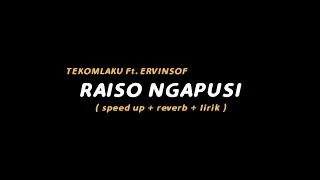 Download Kudu Nompo Pilihanmu Nadyan Dudu Aku | Lirik Lagu Raiso Ngapusi (Speed Up+Reverb+Lirik) MP3
