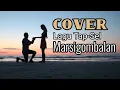 COVER LAGU TAPSEL TERBARU 2021 || MARSIGOMBALAN