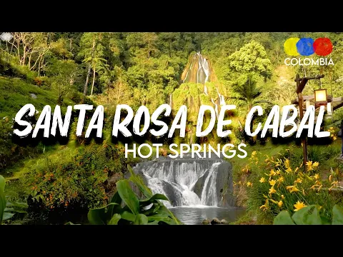 Santa Rosa de Cabal Hot Springs | Termales Colombia