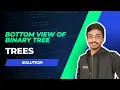 Bottom view of Binary tree DSA Interview Preparation
