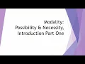 Metaphysics of Modality Possibility and Necessity Introduction Part 1
