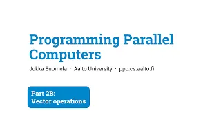 Programming Parallel Computers Part 2B
