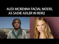 Alex McKenna facial model as Sadie Adler in Red Dead Redemption 2 gameplay