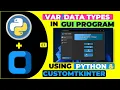 Variables Data Types in CustomTkinter Python - GET SET Methods
