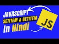 What is setItem What is getItem in Javascript Local storage in Localstorage basics
