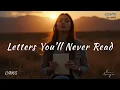 Download Lagu Letters You’ll Never Read – A Song for the Ones We Lost