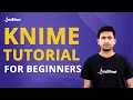 KNIME Tutorial For Beginners KNIME Course Machine Learning Tutorial Intellipaat
