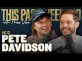 Pete Davidson This Past Weekend w Theo Von