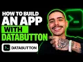HOW TO BUILD AN APP WITH DATABUTTON STEP-BY-STEP GUIDE 2026