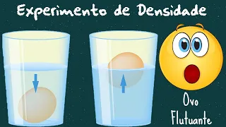 Experimento de Densidade: Ovo em água com sal e açúcar. O ovo vai flutuar ou afundar???