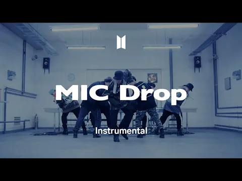 Download MP3 BTS 「MIC Drop (Steve Aoki Remix)」 Instrumental