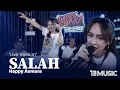 Download Lagu HAPPY ASMARA - SALAH (Official Live Music)