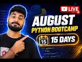 August Python Bootcamp Day 1 Python Basics for Beginners