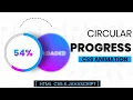 Animated Circular Progress bar with Number Count Html CSS Javascript