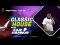 Perfections Classic House with Dj Ian Hamnur