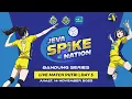 JEVA SPIKE NATION BANDUNG - DAY 5 LIVE MATCH PUTRI