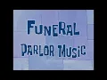 Download Lagu Funeral Parlor Music - SpongeBob Soundtrack
