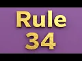 What is the Meaning of Rule 34