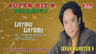 Download IRVAN MANSYUR S feat ERVI  - CINTAKU CINTAMU ( Official Video Musik ) HD MP3